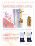 In celebration of Pope John Paul II beatification and eventual canonization to becoming a Saint, these unique and rare pieces of art are now exclusively available for purchase only from American Metal Arts.